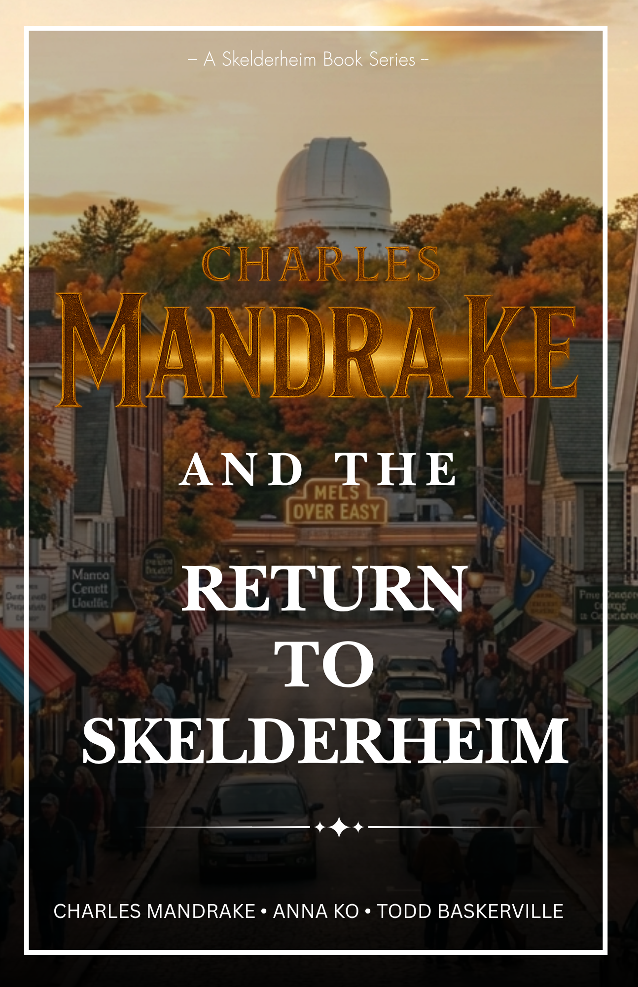 Charles Mandrake and the Return to Skelderheim cover